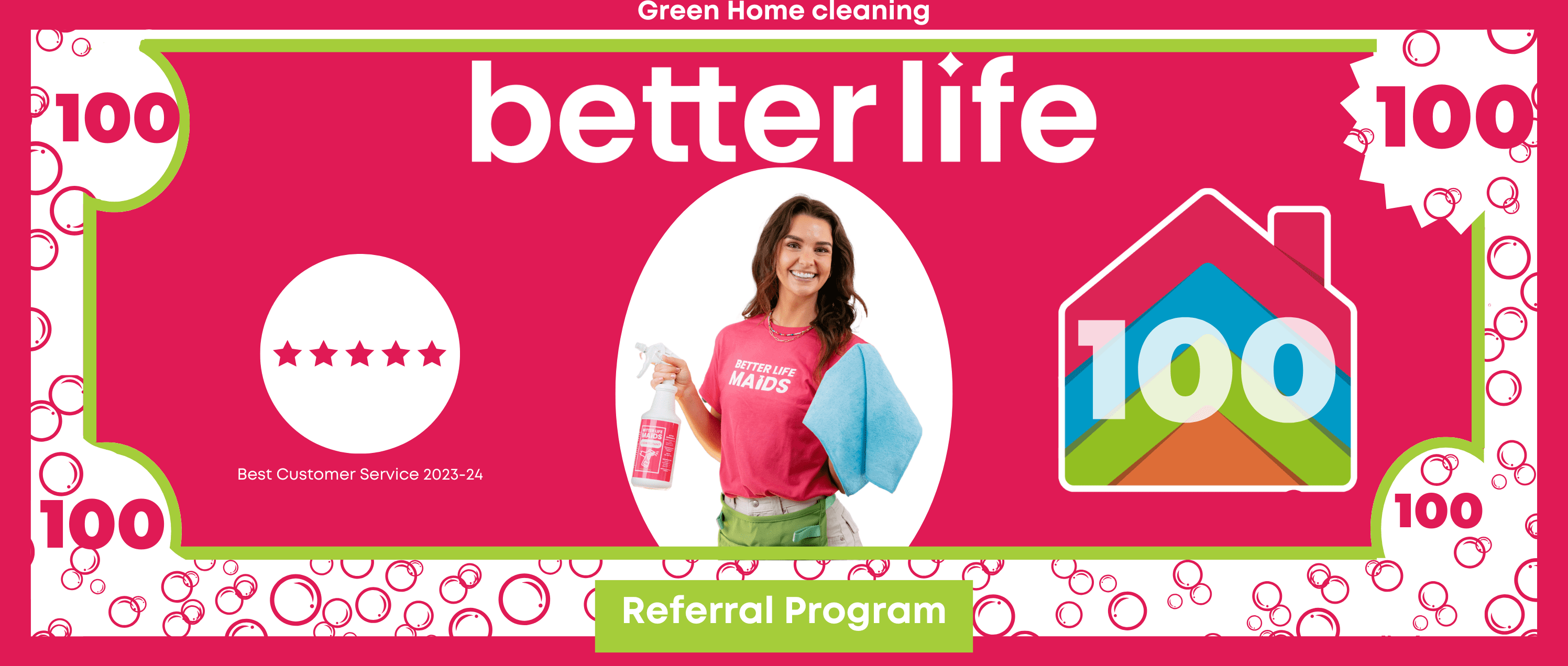 Better Life Home Referral Program